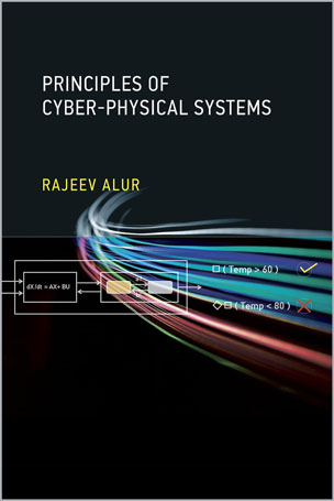 Principles of Cyber-Physical Systems