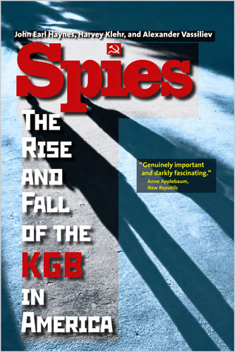 Spies: The Rise and Fall of the KGB in America