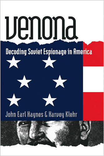 Venona: Decoding Soviet Espionage in America