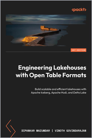 Engineering Lakehouses with Open Table Formats