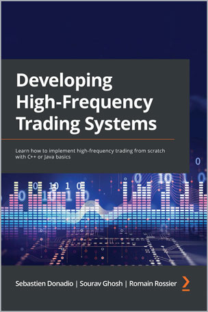 Developing High-Frequency Trading Systems