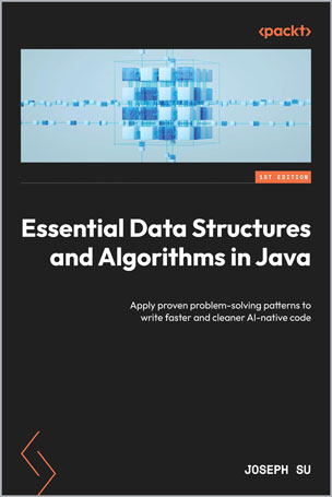 Essential Data Structures and Algorithms in Java