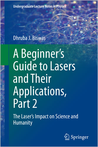 A Beginner’s Guide to Lasers and Their Applications, Part 2