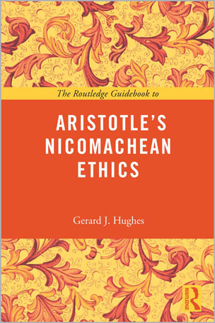 The Routledge Guidebook to Aristotle’s Nicomachean Ethics