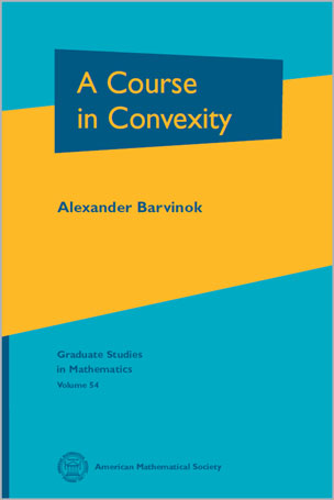 A Course in Convexity