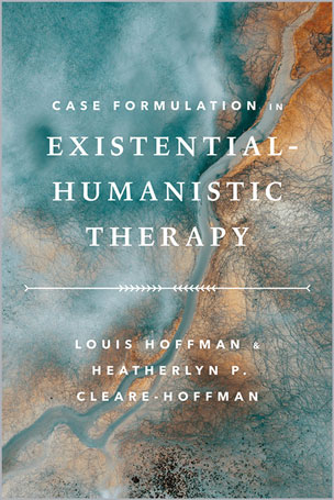 Case Formulation in Existential–Humanistic Therapy
