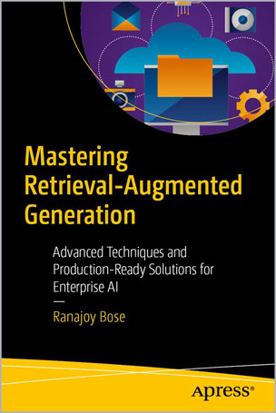 Mastering Retrieval-Augmented Generation