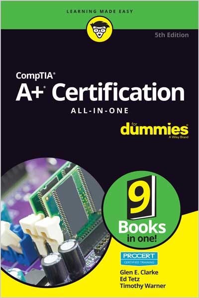 CompTIA A+ Certification All-in-One For Dummies