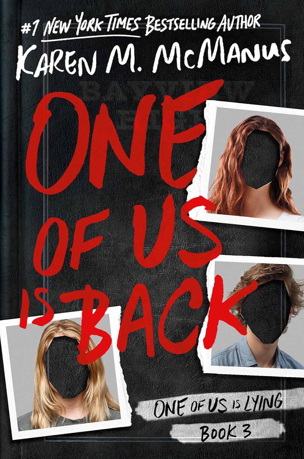 One of Us Is Back (One of Us Is Lying Book 3)