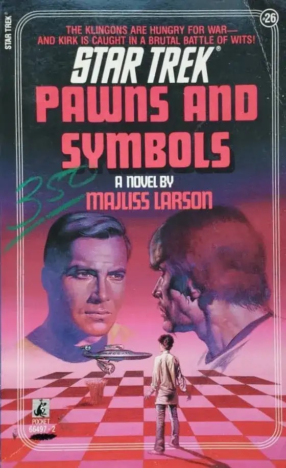 Star Trek: Pawns and Symbols | Majliss Larson