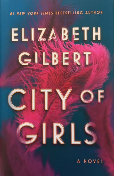 City of Girls | Elizabeth Gilbert