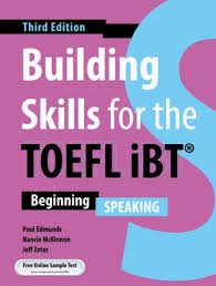 building skills for the toefl ibt beginning Speaking 3rd