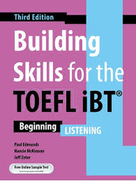 building skills for the toefl ibt beginning listening 3rd