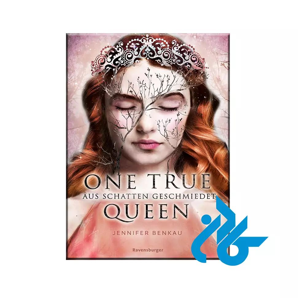 One True Queen Band 2 Aus Schatten geschmiedet ( رمان آلمانی )