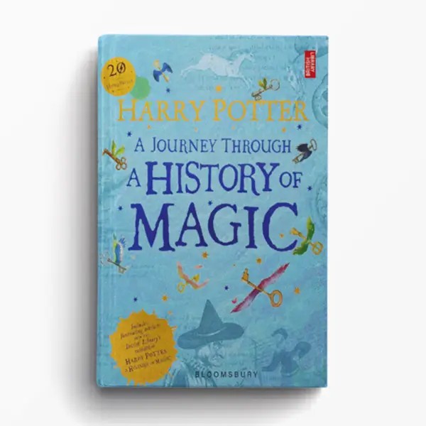 Harry Potter: A Journey Through A History of Magic