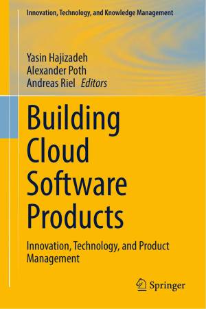 Building Cloud Software Products: Innovation, Technology, and Product Management by asin Hajizadeh