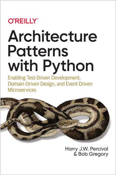 Architecture Patterns with Python