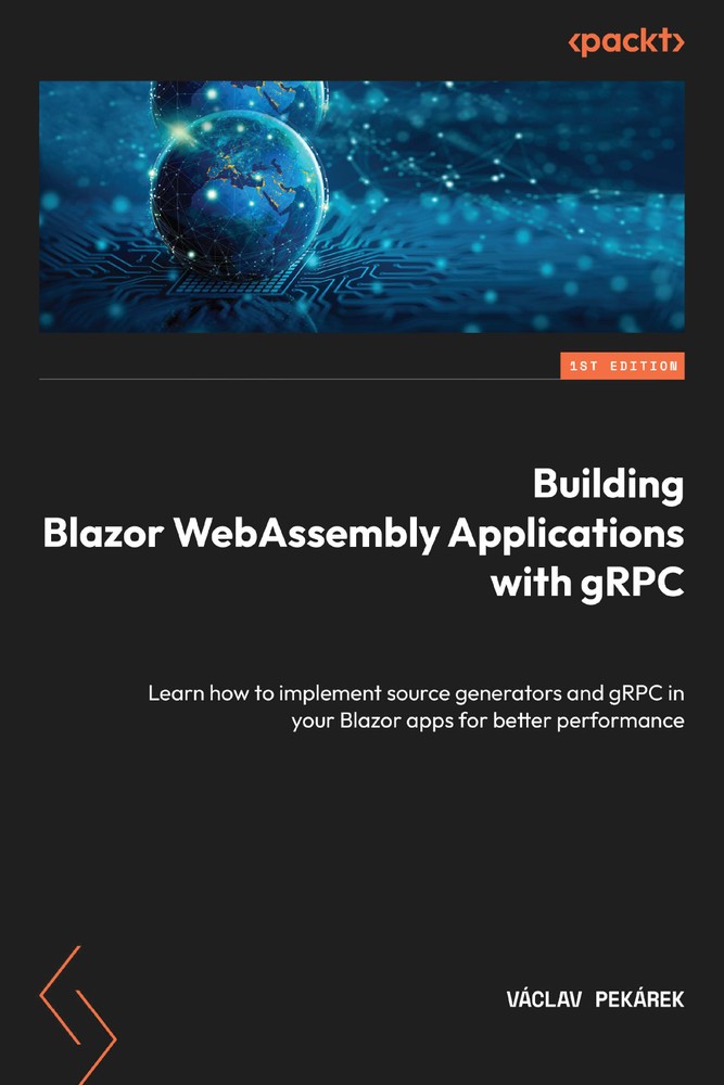 Building Blazor WebAssembly Applications with gRPC