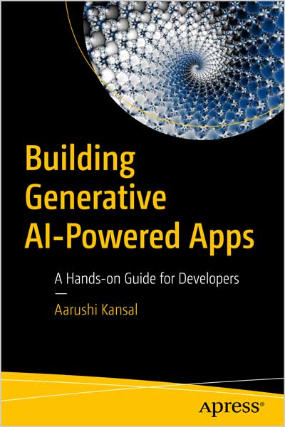 Building Generative AI-Powered Apps