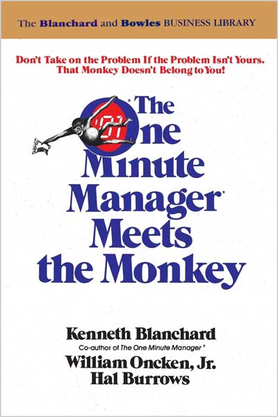 The One Minute Manager Meets the Monkey