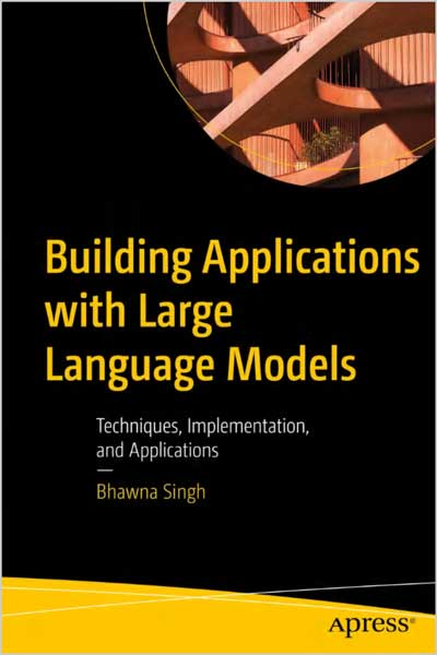 Building Applications with Large Language Models