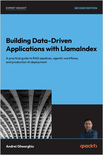 Building Data-Driven Applications with LlamaIndex