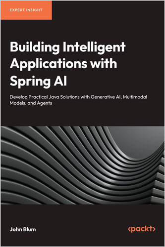 Building Intelligent Applications with Spring AI