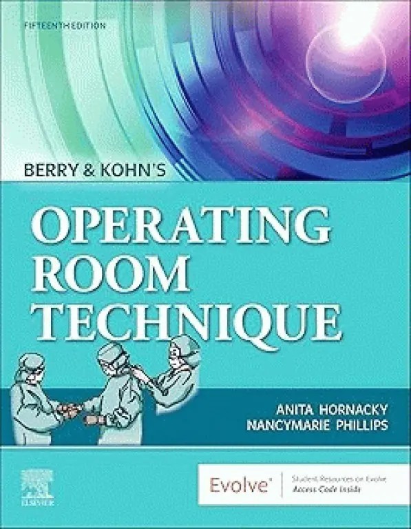 تکنیک اتاق عمل بری و کهن 2025 | Berry & Kohn’s Operating Room Technique