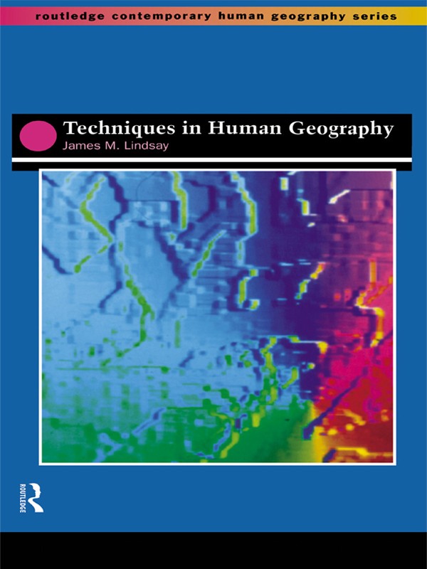 تکنیک‌ها در جغرافیای انسانی ۲۰۰۶ <br> Techniques in Human Geography 2006 - کالیبو