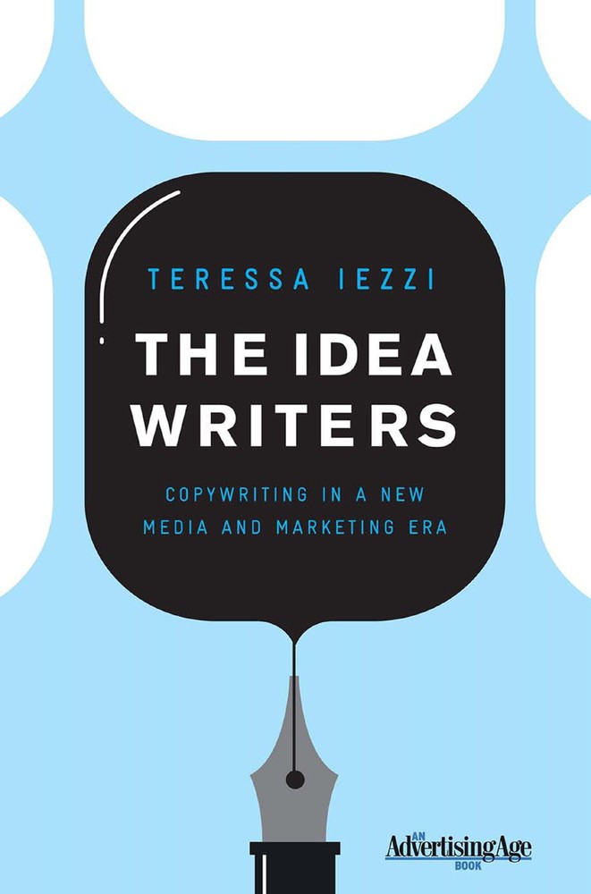 ایده‌پردازان: کپی‌رایتینگ در عصر نوین رسانه و بازاریابی ۲۰۱۶ <br> The Idea Writers: Copywriting in a New Media and Marketing Era 2016 - کالیبو