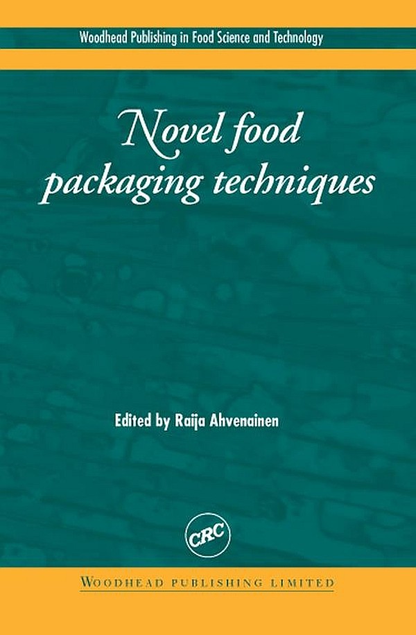 تکنیک‌های نوین بسته‌بندی مواد غذایی ۲۰۰۳ <br> Novel Food Packaging Techniques 2003 - کالیبو