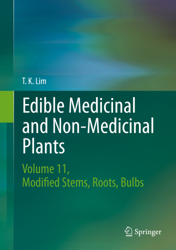 گیاهان خوراکی، دارویی و غیردارویی: جلد ۷، گل ها ۲۰۱۶ <br> Edible Medicinal And Non-Medicinal Plants: Volume 7, Flowers 2016 - کالیبو