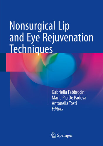 تکنیک های غیرجراحی جوانسازی لب و چشم ۲۰۱۶ <br> Nonsurgical Lip and Eye Rejuvenation Techniques 2016 - کالیبو