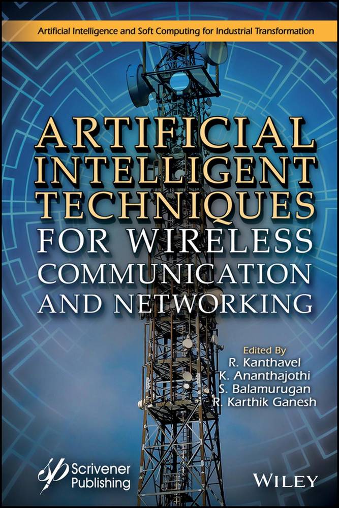 تکنیک‌های هوش مصنوعی برای ارتباطات بی‌سیم و شبکه‌سازی ۲۰۲۲ <br> Artificial Intelligent Techniques for Wireless Communication and Networking 2022 - کالیبو