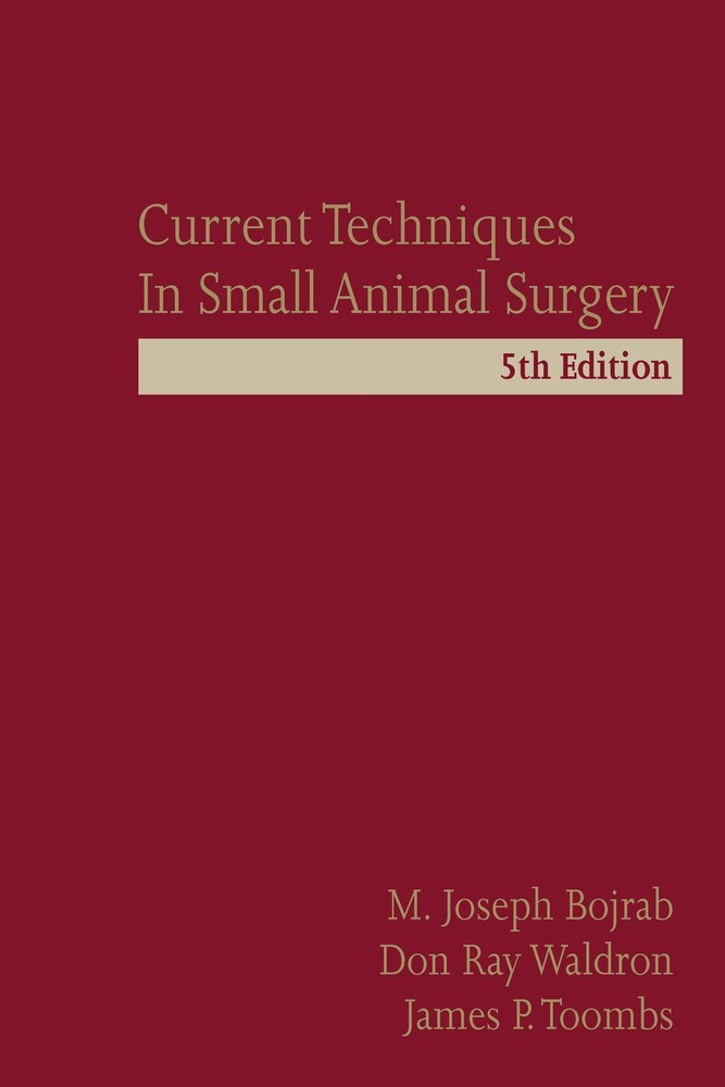 تکنیک‌های نوین در جراحی حیوانات کوچک ۲۰۱۴ <br> Current Techniques in Small Animal Surgery 2014 - کالیبو