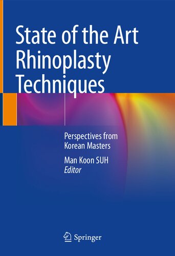 تکنیک های نوین رینوپلاستی: دیدگاه های اساتید کره ای ۲۰۲۱ <br> State of the Art Rhinoplasty Techniques: Perspectives from Korean Masters 2021 - کالیبو