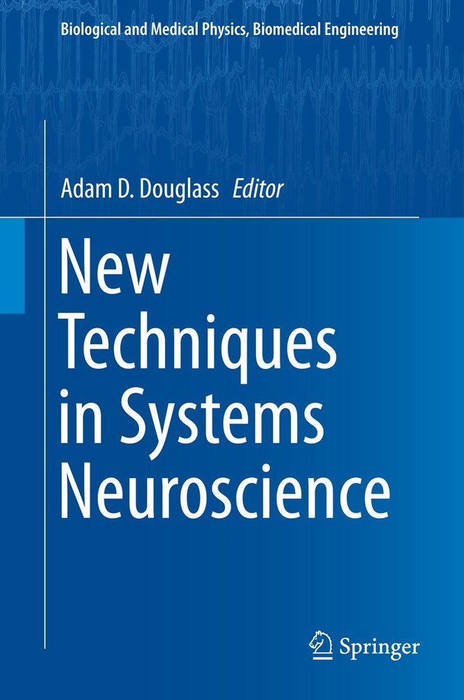 تکنیک های نوین در علوم اعصاب سیستم ها ۲۰۱۵ <br> New Techniques in Systems Neuroscience 2015 - کالیبو