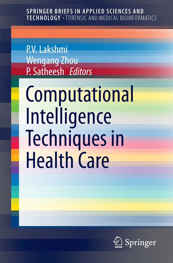 تکنیک های هوش محاسباتی در مراقبت های بهداشتی ۲۰۱۶ <br> Computational Intelligence Techniques in Health Care 2016 - کالیبو