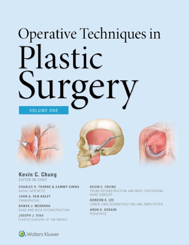 تکنیک های جراحی در جراحی پلاستیک ۲۰۱۸ <br> Operative Techniques in Plastic Surgery 2018 - کالیبو