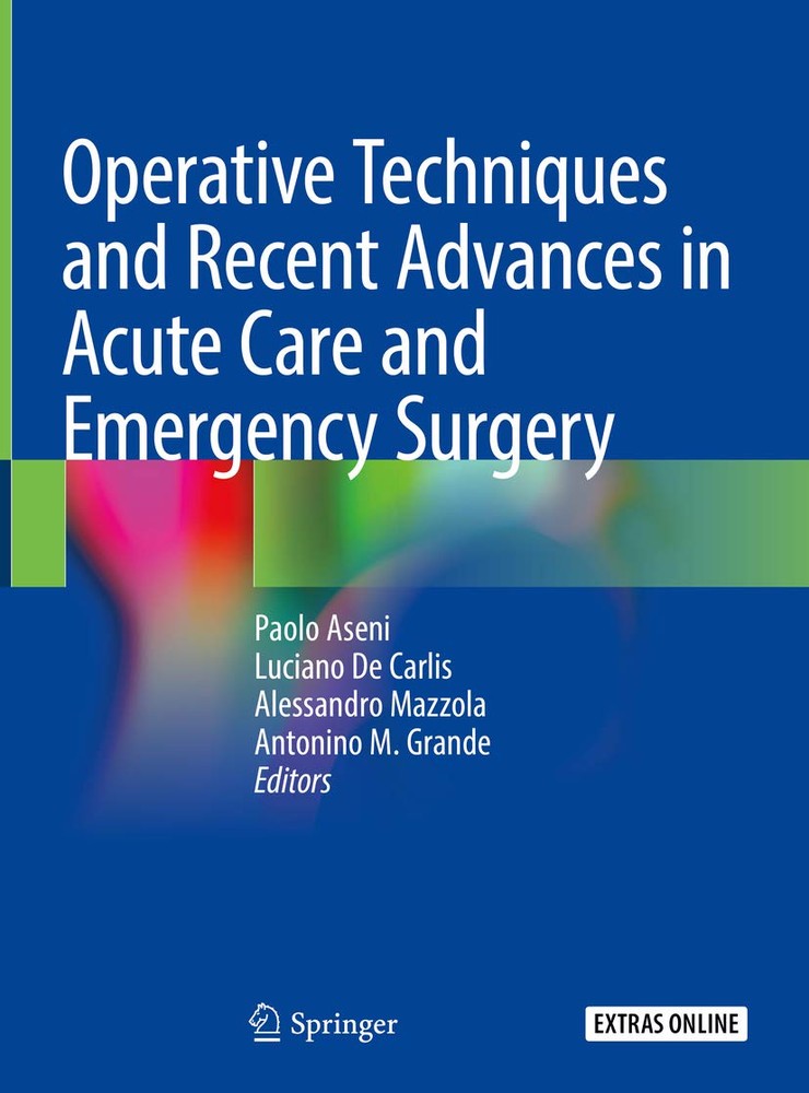 تکنیک های جراحی و پیشرفت های اخیر در مراقبت های حاد و جراحی اورژانس ۲۰۱۹ <br> Operative Techniques and Recent Advances in Acute Care and Emergency Surgery 2019 - کالیبو