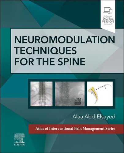 تکنیک های عصبی برای ستون فقرات: یک حجم در اطلس سری مدیریت درد مداخله ۲۰۲۳ <br> Neuromodulation Techniques for the Spine: A Volume in the Atlas of Interventional Pain Management Series 2023 - کالیبو