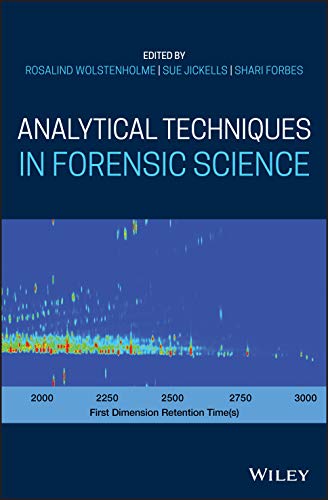 تکنیک های تحلیلی در علوم پزشکی قانونی ۲۰۲۱ <br> Analytical Techniques in Forensic Science 2021 - کالیبو