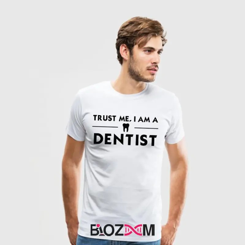 تیشرت طرح trust me I am a dentist دندان پزشکی – کد 103