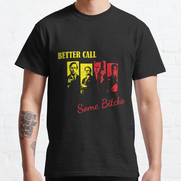 تیشرت لانگ پسرانه better call saul طرح Better Call Some Bitches Classic T-Shirt کد 194249