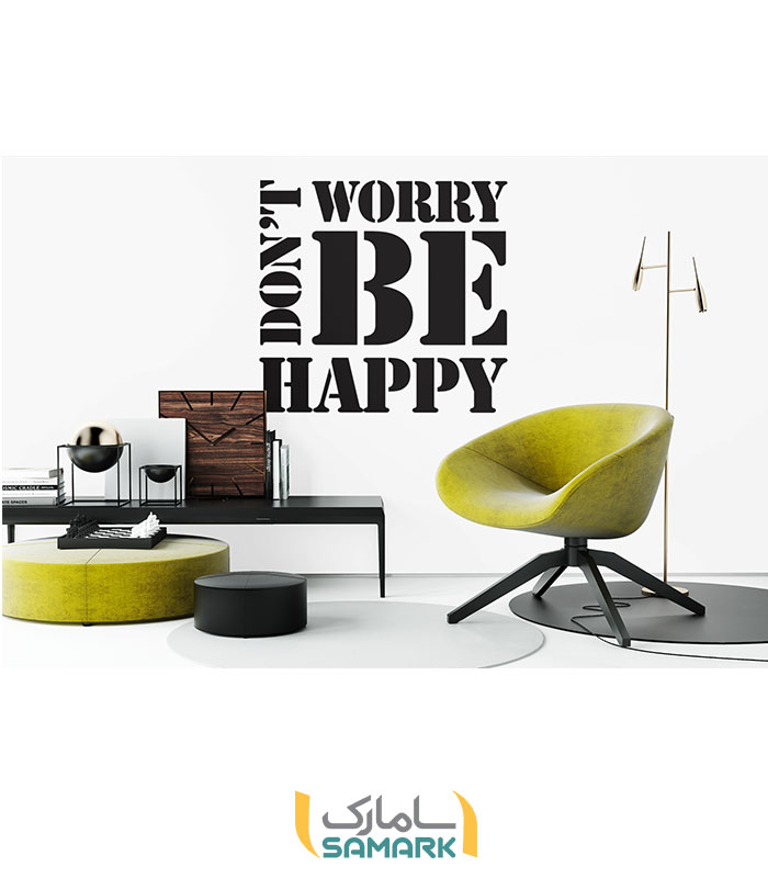 استیکر دیواری Don’t Worry Be Happy | حال خوب روی دیوار