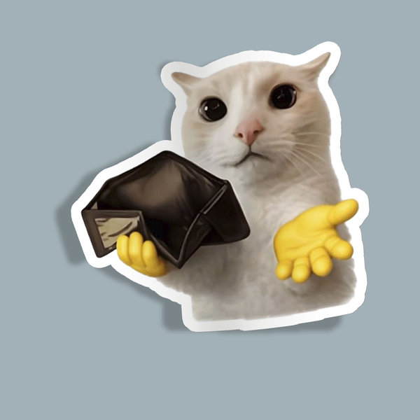 استیکر Poor cat give me your money