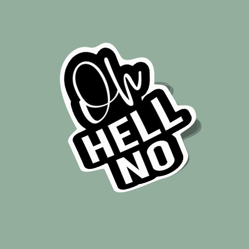 استیکر وای نه Oh Hell No