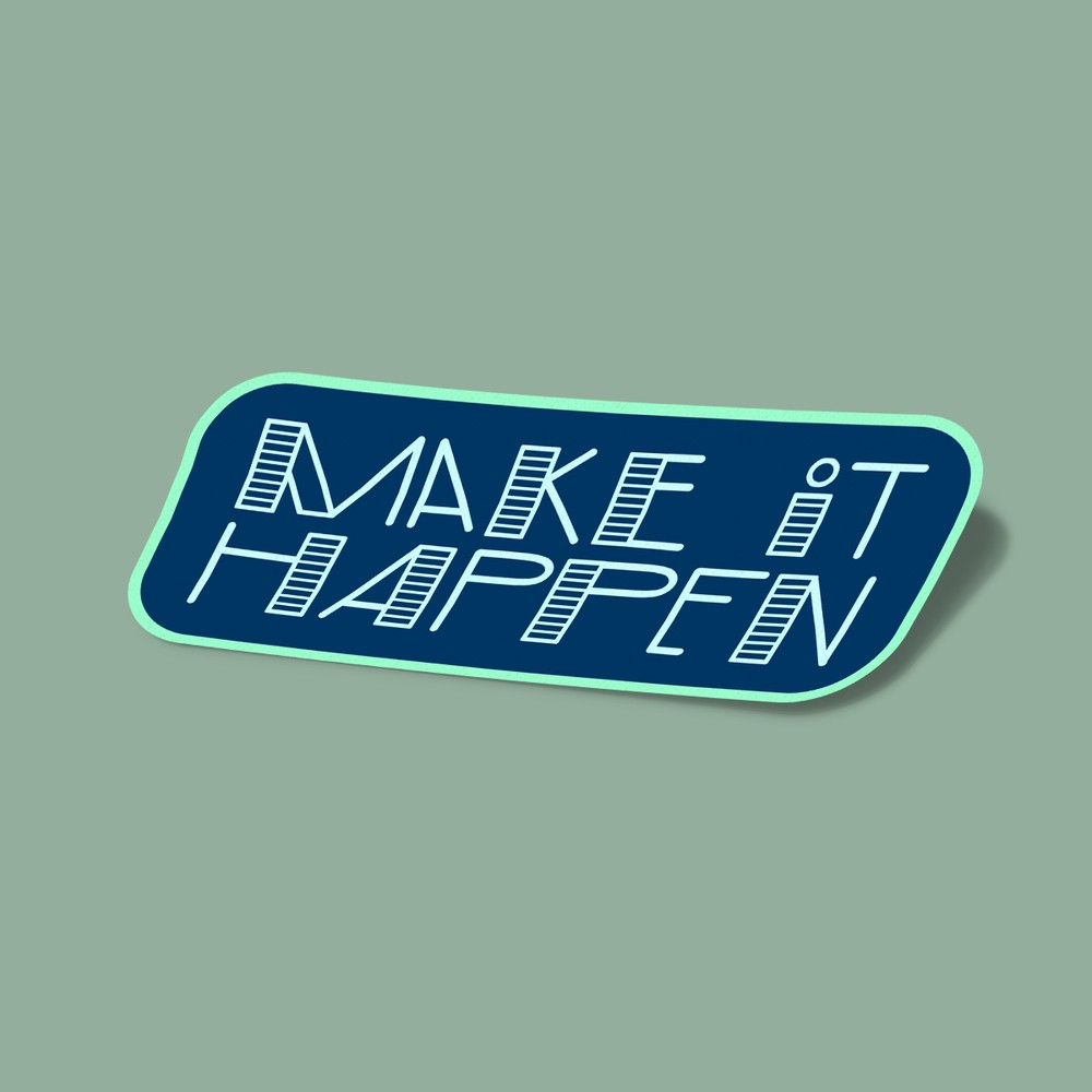 استیکر Make It Happen-6