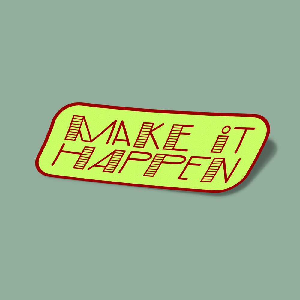 استیکر Make It Happen-5