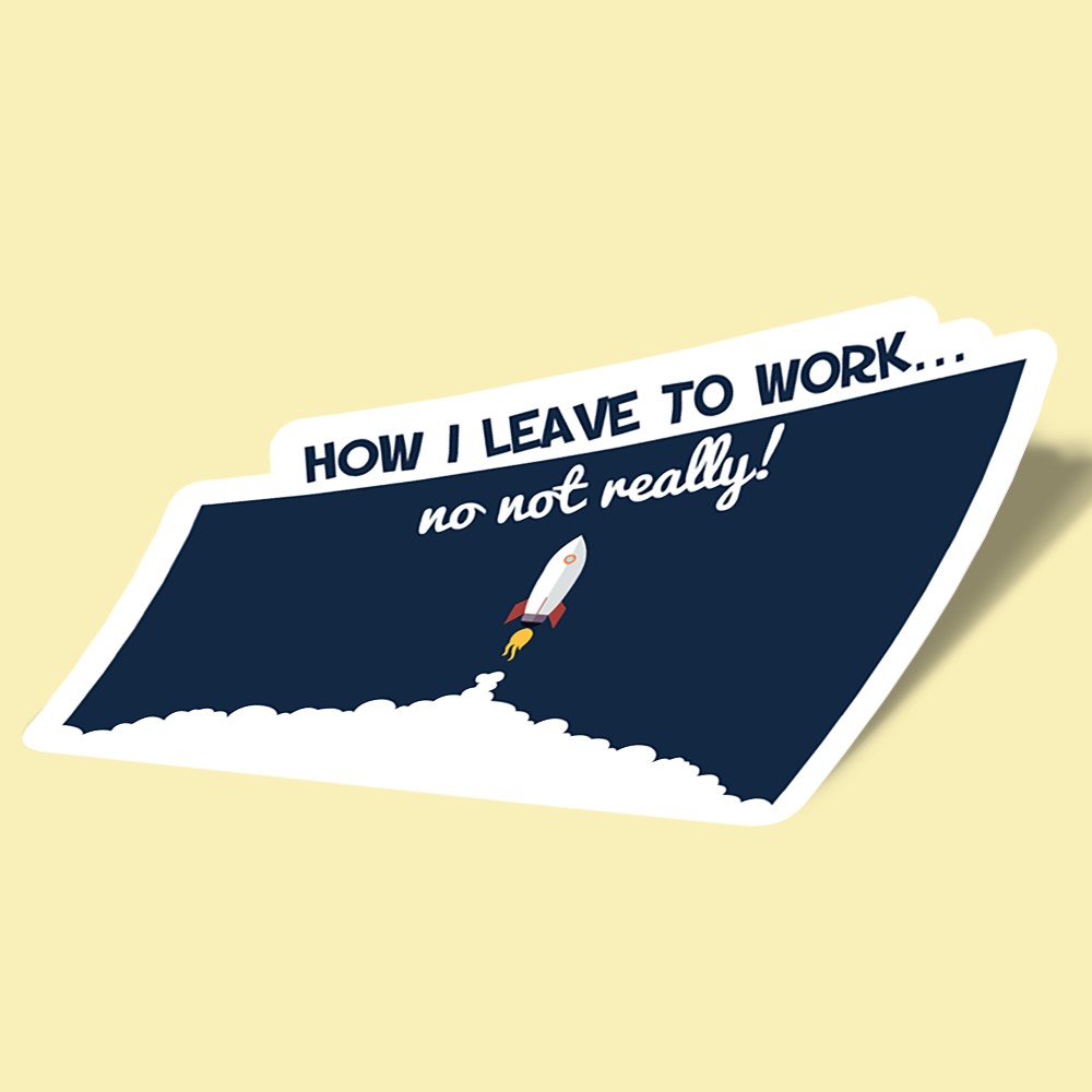 استیکر how i leave for work